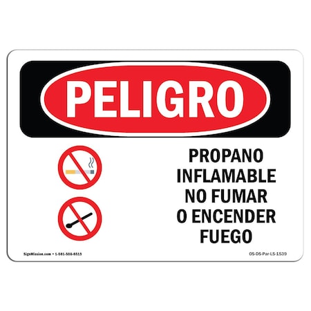 Signmission OSHA Danger, Propane Gas Flammable No Smoking Spanish, 10in X 7in Rigid Plastic, OS-DS-P-710-LS-1539 OS-DS-P-710-LS-1539